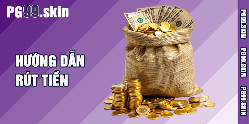 Hướng Dẫn Rút Tiền 8XBET